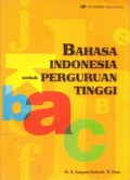 Bahasa Inonesia untuk Perguruan TInggi, Cet. 3