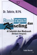 Bimbingan dan Konseling di Sekolah dan Madrasah (Berbasis Integrasi), Cet.8