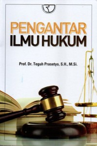 Pengantar Ilmu Hukum, Cet.1