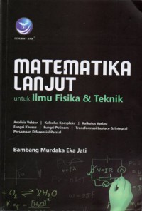 Matematika Lanjut untuk Ilmu Fisika dan Teknik