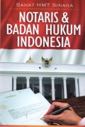 Notaris dan Badan Hukum Indonesia, Cet.1