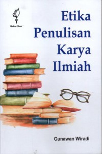 Etika Penulisan Karya Ilmiah, Cet.4