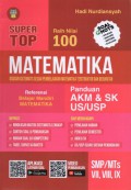 Super TOP Raih Nilai 100 Matematika disusu Sistematis sesuai Pembelajaran Matematika Terstruktur dan Berurutan