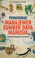 Pemahaman Manajemen Sumber Daya Manusia Strategi Mengelola Karyawan, Cet. 2