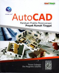 Auto CAD Panduan Praktis Perencanaan Proyek Rumah Tinggal