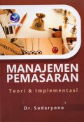 Manajemen Pemasaran Teori dan Implementasi