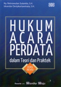 Hukum Acara Perdata dalam Teori dan Praktek, Ed. Revisi