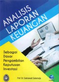 Analisis Laporan Keuangan sebagai Dasar Pengambilan Keputusan Inventasi