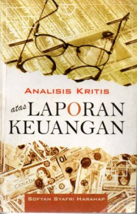 Analisis Kritis atas Laporan Keuangan,Cet.11