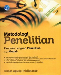 Metodologi Penelitian Panduan Lengkap Penelitian dengan Mudah