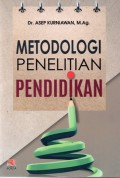 Metodologi Penelitian Pendidikan, Cet.1