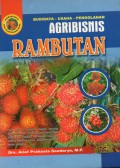 Agribisnis Rambutan : Budidaya - Usaha - Pengolahan