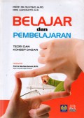 Belajar Dan Pembelajaran : Teori Dan Konsep Dasar, Cet.6