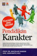 Konsep dan Model Pendidikan Karakter, Cet.2