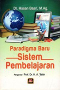 Paradigma Baru Sistem Pembelajaran, Cet.1