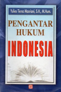 Pengantar Hukum Indonesia, Cet.6