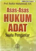 Asas-asas Hukum Adat : Suatu Pengantar,  Cet.13