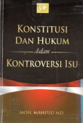 Konstitusi dan Hukum Dalam Kontroversi Isu, Ed.1, Cet.2