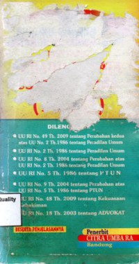 Undang-undang RI Nomor 51 Tahun 2009 Tentang Peradilan Tata Usaha Negara (PTUN), Cet.1