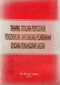 Tahapan, Tatacara Penyusunan, Pengendalian, dan Evaluasi Pelaksanaan Rencana Pembangunan Daerah