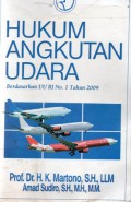 Hukum Angkutan Udara berdasarkan UU RI No. 1 tahun 2009, Ed.1, Cet.2