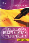 Perkembangan Hukum Kontrak diluar KUH Perdata, Ed.1, Cet.2