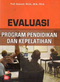 Evaluasi Program Pendidikan dan Kepelatihan, Cet.2