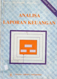 Analisa Laporan Keuangan, Ed.4, Cet.13