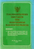 Undang-undang Republik Indonesia Nomor 47 Tahun 2009 Tentang Anggaran Pendapatan Dan Belanja Negara Tahun Anggaran 2010, Cet.1