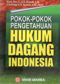 Pokok-pokok Pengetahuan Hukum Dagang Indonesia, Cet.5