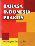 Bahasa Indonesia Praktis, Cet.8