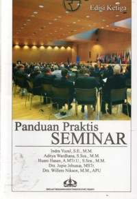 Panduan Praktis Seminar, Ed.3, Cet.5