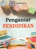 Pengantar Pendidikan, Cet.2