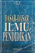 Dasar-dasar Ilmu Pendidikan, Ed.1, Cet.3