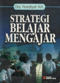 Strategi Belajar Mengajar : Salah Satu Unsur Pelaksanaan Strategi Belajar Mengajar : Teknik Penyajian, Cet.8