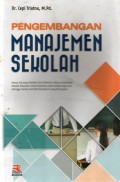 Pengembangan Manajemen Sekolah, Cet.2