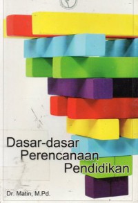 Dasar-dasar Perencanaan Pendidikan, Ed.1, Cet.2