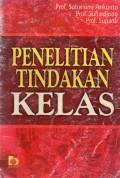 Penelitian Tindakan Kelas, Cet.11