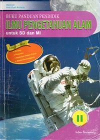 Buku Panduan Pendidik Ilmu Pengetahuan Alam Untuk SD Dan MI Kelas II