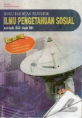 Buku Panduan Pendidik Ilmu Pengetahuan Sosial Untuk SD dan MI Kelas VI