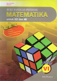 Buku Panduan Pendidik Matematika Untuk SD Dan MI Kelas VI