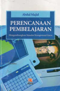 Perencanaan Pembelajaran : Mengembangkan Standar Kompetensi Guru, Cet.8