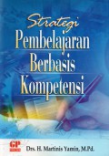 Strategi Pembelajaran Berbasis Kompetensi, Cet.7