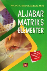 Aljabar Matriks Elementer, Cet.1