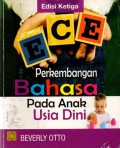 Perkembangan Bahasa Pada Anak Usia Dini, Ed.3, Cet.1