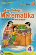 Ayo Belajar Matematika Untuk SD dan MI Kelas IV