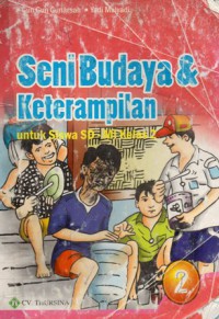 Seni Budaya dan Keterampilan Untuk Siswa SD - MI Kelas II