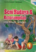 Seni Budaya dan Keterampilan Untuk Siswa SD - MI Kelas I