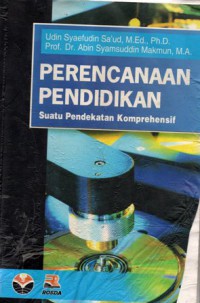 Perencanaan Pendidikan : Suatu Pendekatan Komprehensif, Cet.5