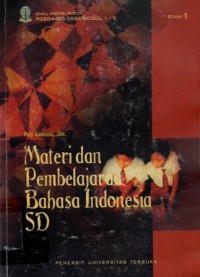Materi dan Pembelajaran Bahasa Indonesia SD, Ed.1, Cet.8